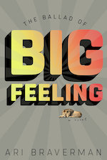 The Ballad of Big Feeling